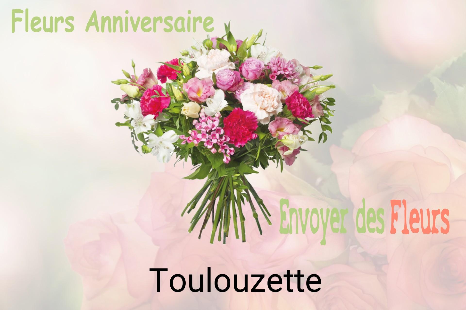 Bouquet de fleurs d’anniversaire livré à Toulouzette